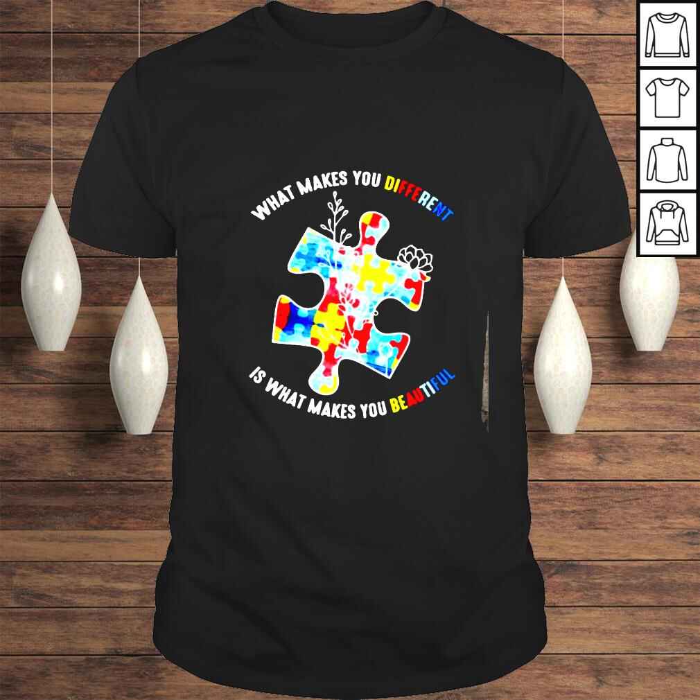 What makes you different is what makes you beautiful shirt