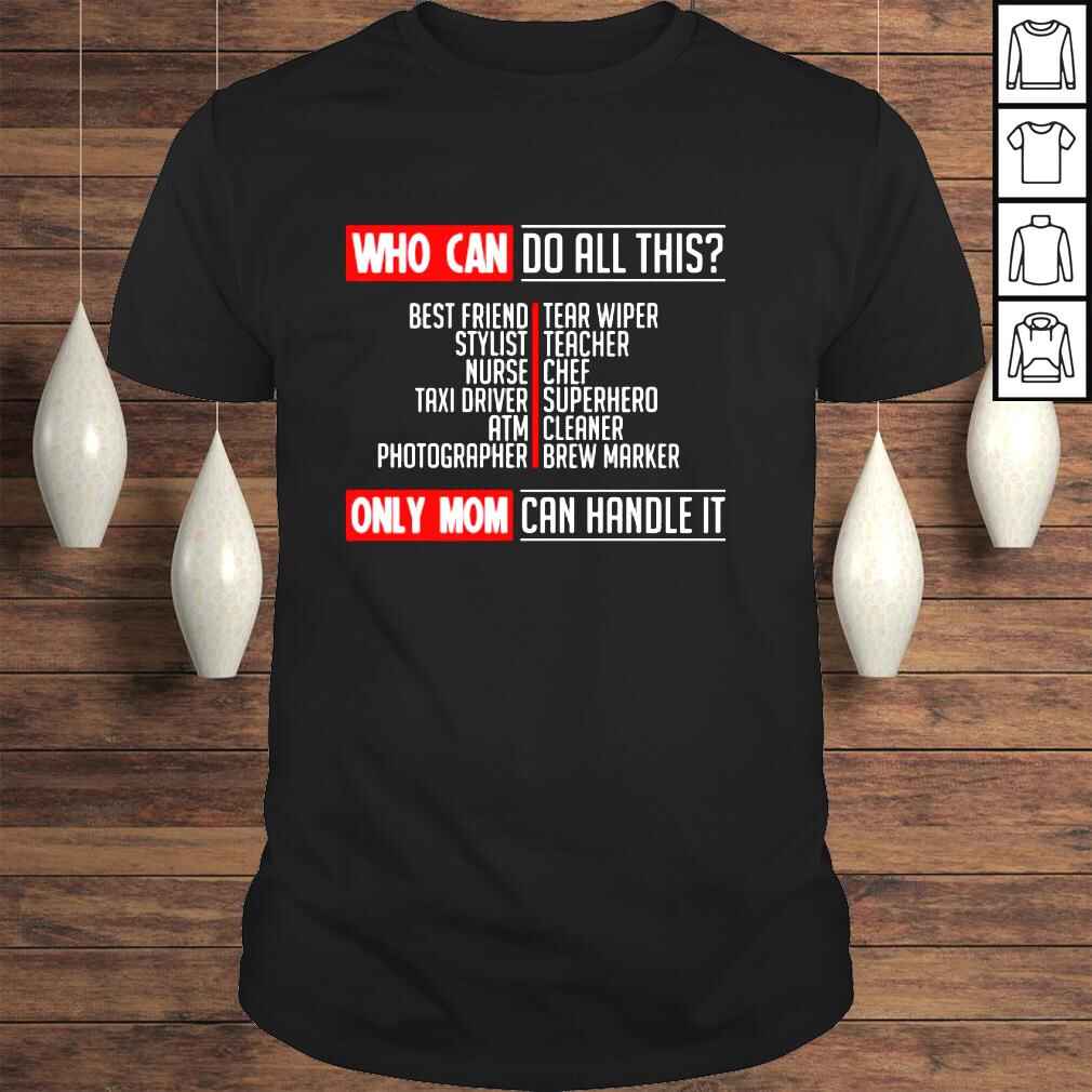 Who can do all this best friend rear wiper stylist teacher shirt