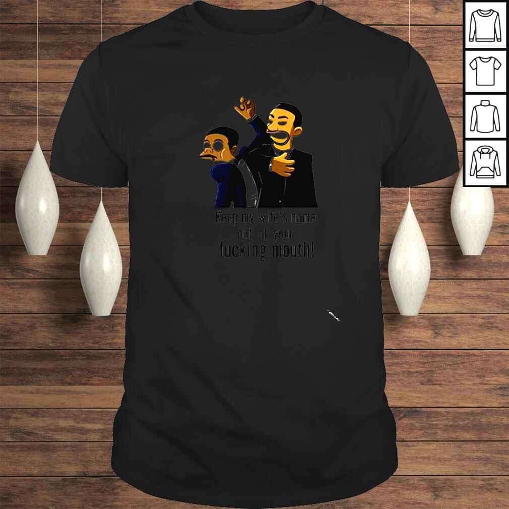 Will Smith slaps Chris Rock Keep my wife’s name out of your fucking mouth Simpsons meme shirt