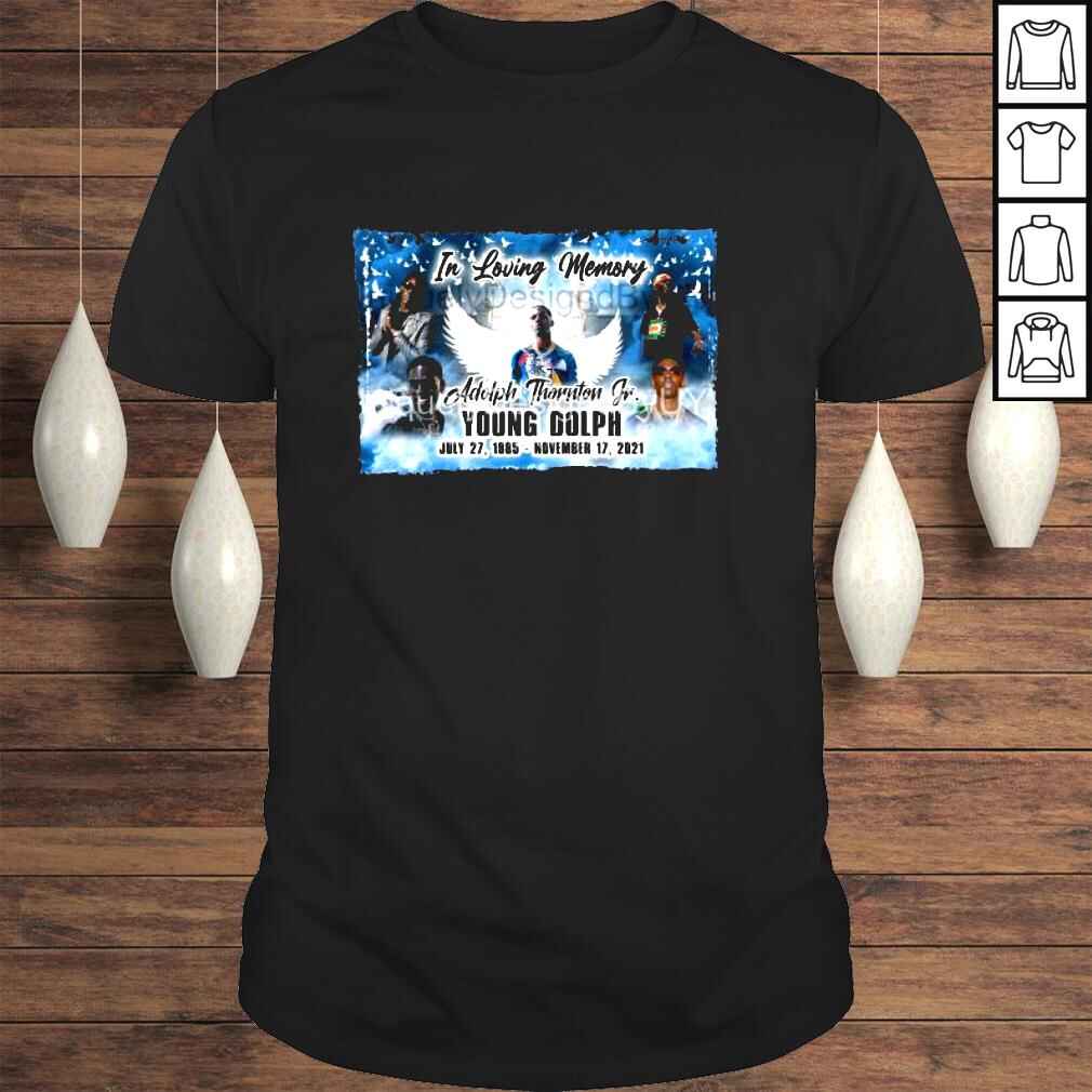 Young Dolph In loving Memory Adolph Thornton Jr 1985 2021 shirt