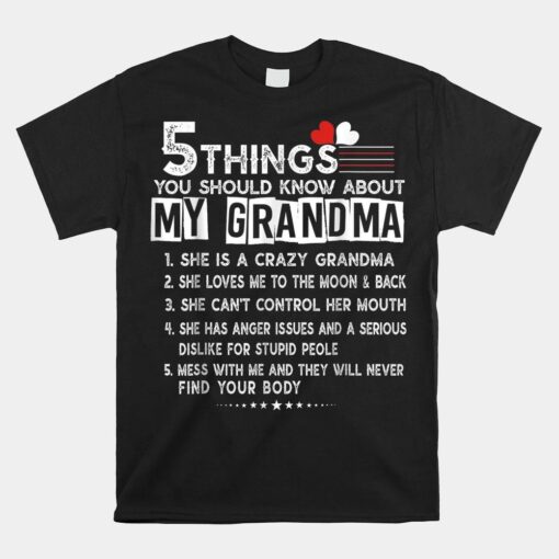 5 Things You Should Know About My Grandma Mothers Day Shirt