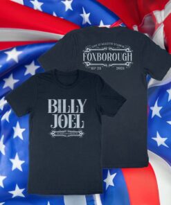 Billy Joel 9-23-23 Foxborough Event T-Shirts