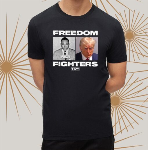 Trump X Martin Luther King Freedom Fighters t-Shirt