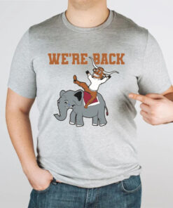 We're Back Tshirt