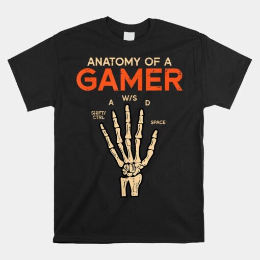 Anatomy Of A Gamer Skeleton Hand Shirt