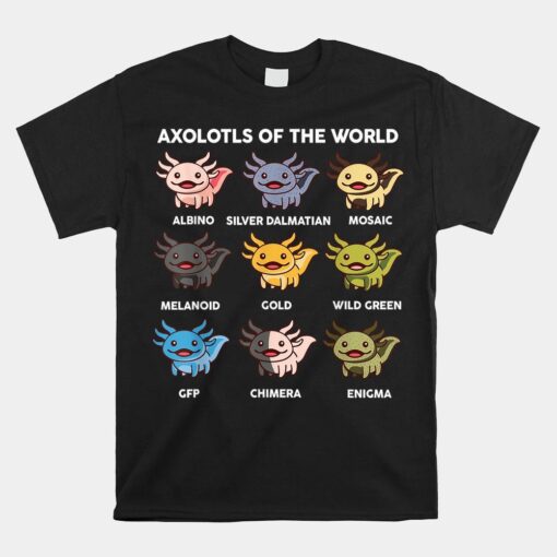 Axolotl-shirt Axolotl Of World Shirt