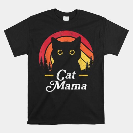 Black Cat Mom Mama Retro Wildlife Happy Shirt