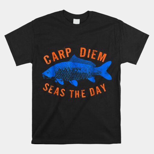 Carp Diem Seas The Day Funny Fishing Shirt