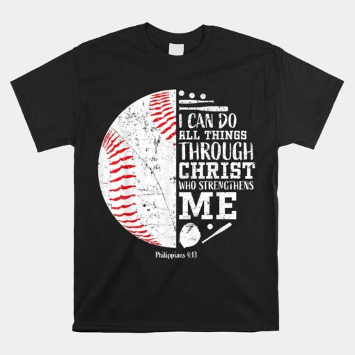 Christian Baseball I Can Do All Things Religious Verse Shirt