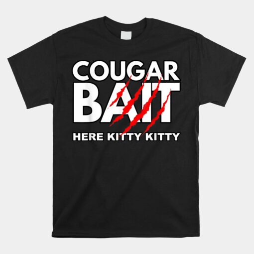 Cougar Bait Older Woman Younger Man Halloween Shirt