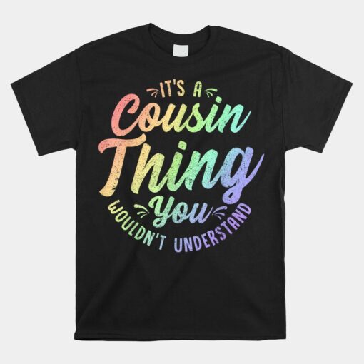 Crazy Cousin Thing Matching Group Family Crew Reunion Shirt