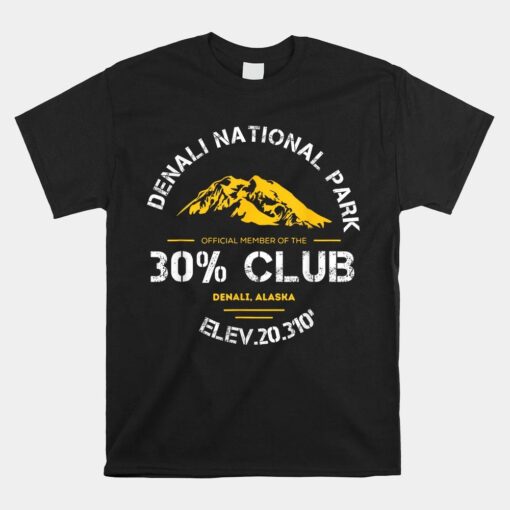 Denali 30 Club Alaska National Park Shirt