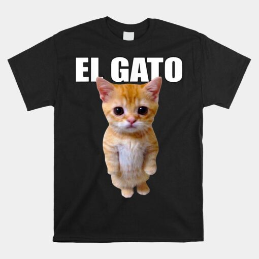 El Gato Meme Sad Crying Cat Munchkin Kitty Meme Trendy Shirt