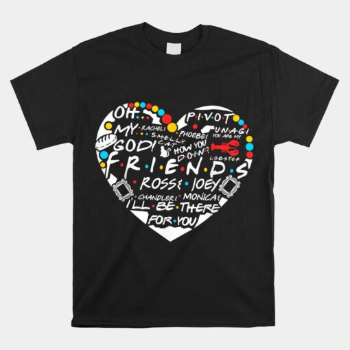 Friends Themed Heart Good Tee Friends Merry Friendsmas Shirt