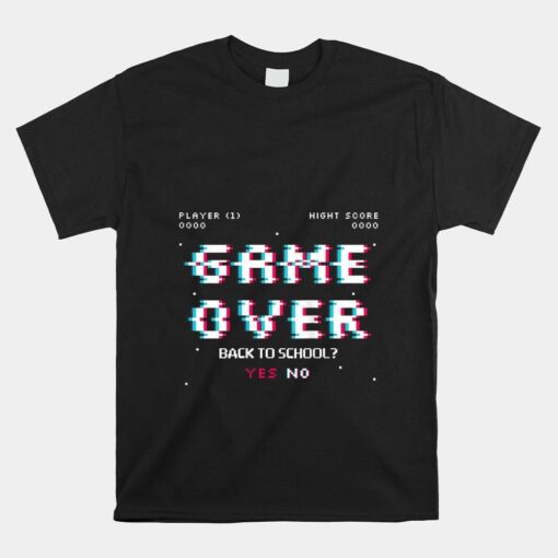 Game Over Back To School Video Game Back To School Boy Kids Shirt