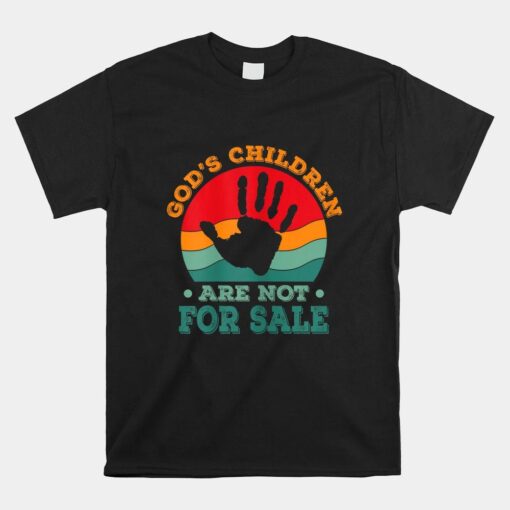 God's Children Are Not For Sale Funny Quote God's Childre Shirt