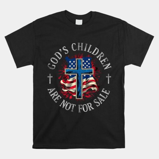 God's Children Are Not For Sale Shirt Cross Christian Shirt