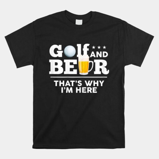 Golf And Beer Joke Dad Shirt