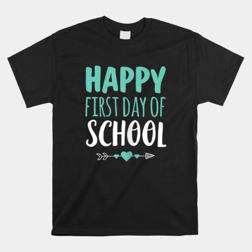 Happy First Day Of School T Shirt Teacher Student Arrow Cute Shirt