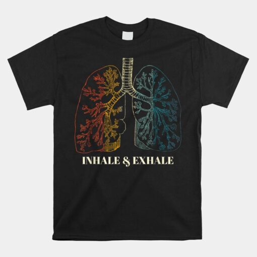 Human Lungs Anatomy Inhale Oxygen And Exhale Carbon Dioxide Shirt