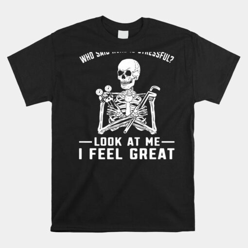 Hvac Tech Ac Repairman Technician I Feel Great Shirt