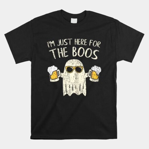 Im Just Here For The Boos Shirt Halloween Shirt