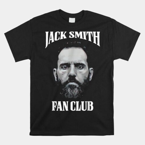 Jack Smith Fan Club Shirt