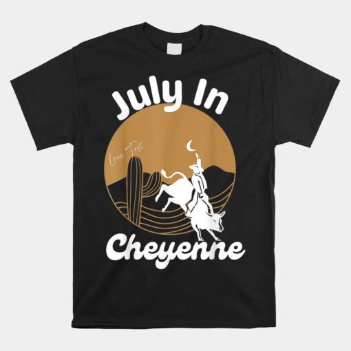 July In Lane Frost Cheyenne Shirt