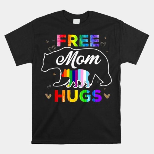 Lgbtq Pride Mama Bear Free Mom Hugs Shirt