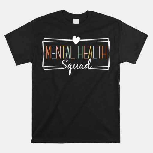 Mental Health Squad Brain Illness Mental Health Awareness Shirt