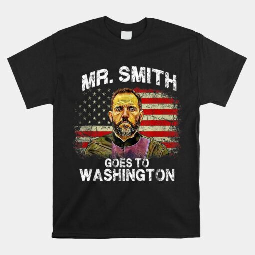 Mr Smith Goes To Washington Jack Smith Political Shirt