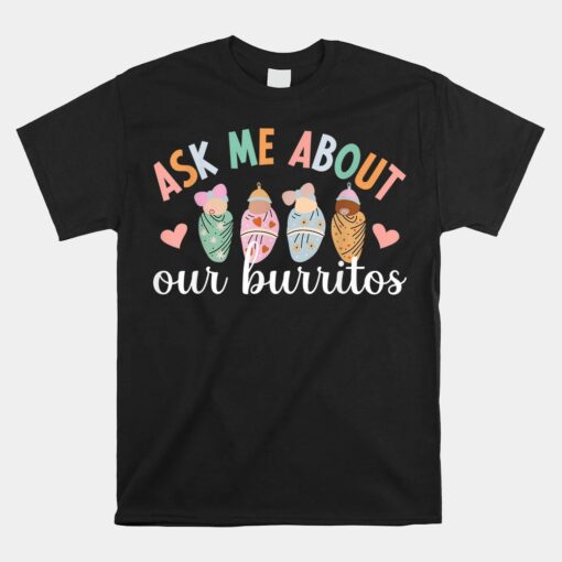 Our Burritos Mother Baby Nurse Postpartum Nurse Shirt