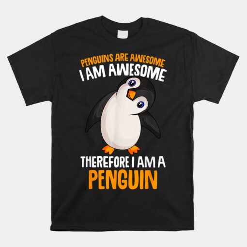 Penguins Are Awesome Penguin Shirt