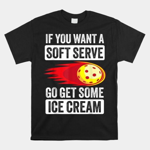 Pickleball Soft Serve Ice Cream Shirt