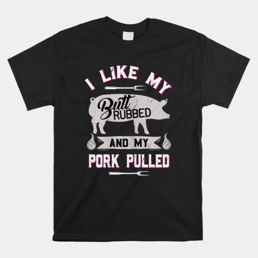 Pig Pulled Pork Funny Bbq Grilling Quote Shirt