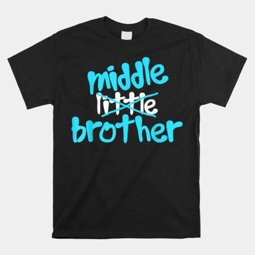 Promoted To Middle Brother Baby Announcement Shirt