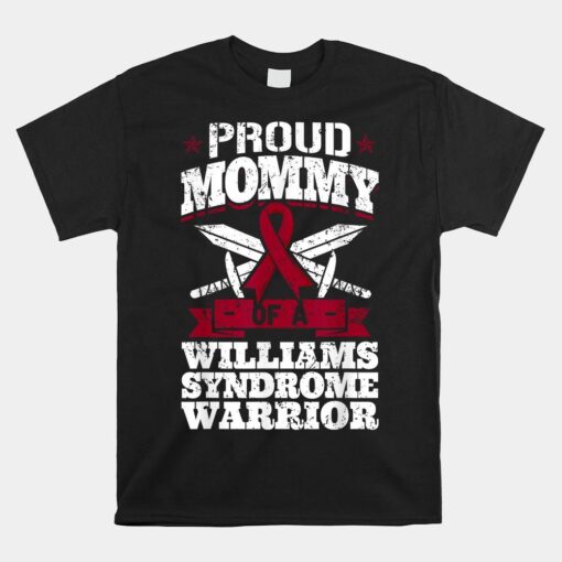 Proud Mommy Of A Williams Syndrome Warrior Awareness Ribbon Shirt