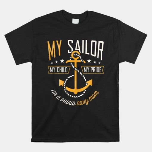 Proud Navy Mother For Moms Of Sailors Proud Mom Navy Family Shirt