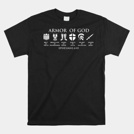 Put On The Full Armor Of God Shirt