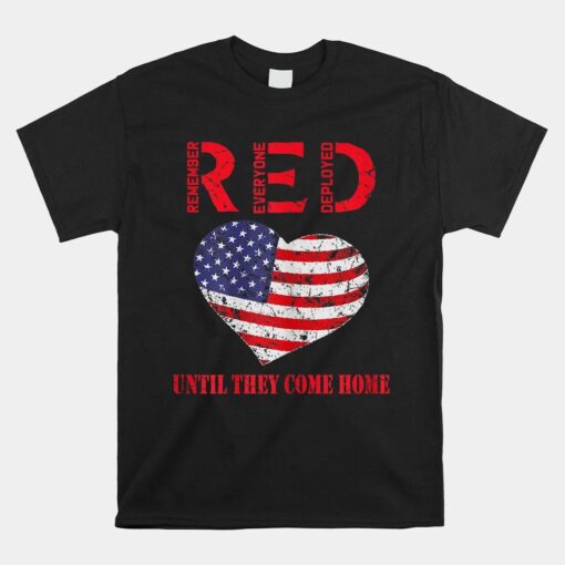 Red Friday Until They Come Home Military Patriotic Us Flag Shirt