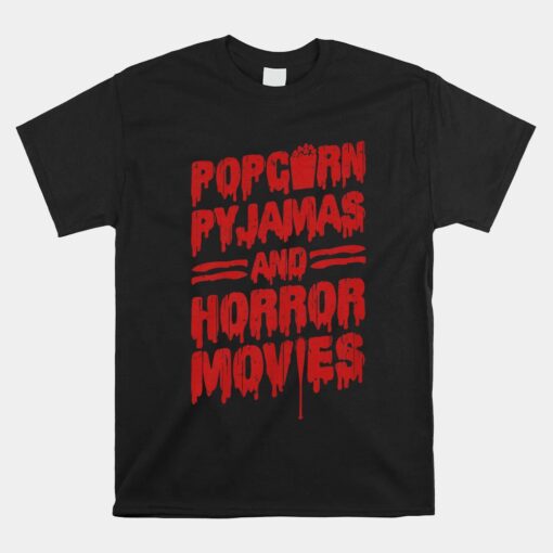 Scary Horror Movie Popcorn Pajamas And Horror Movies Shirt