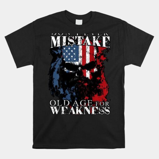 Skull American Flag Don't Ever Mistake Old Age For Weakness Shirt