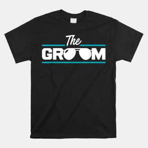 The Groom Bachelor Party Stag Groomsmen Getaway Wedding Shirt