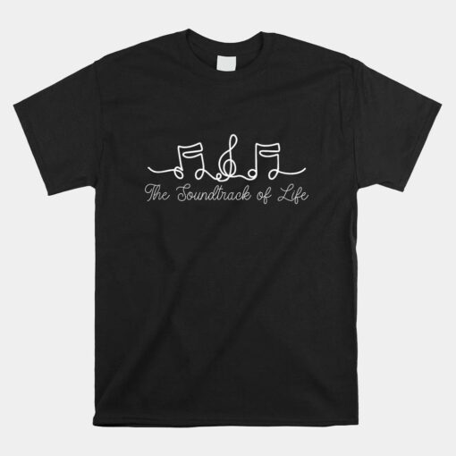 The Soundtrack Of Life Minimalist  Shirt