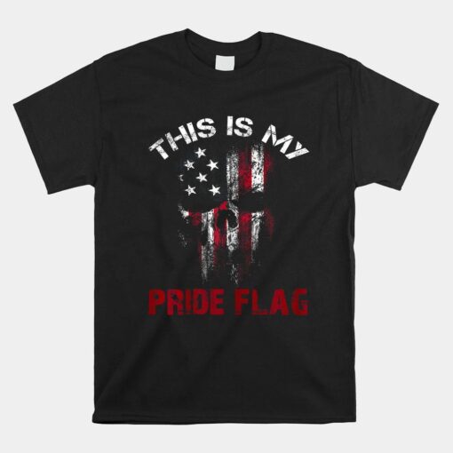 This Is My Pride Flag Shirt Patriotic American 4th Of July Shirt