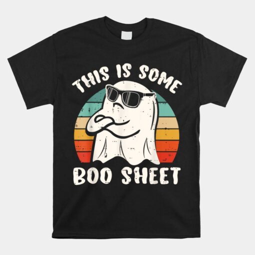 This Is Some Boo Sheet Halloween Ghost Shirt