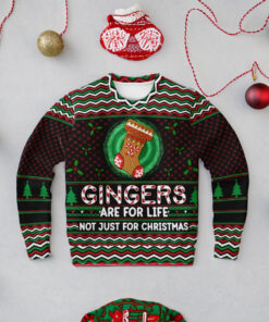 Ginger Are For Life Not Just For Christmas Ugly Sweater