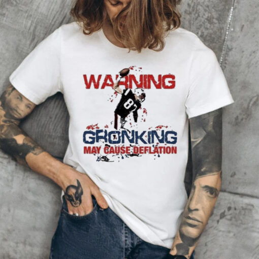 Waring gronking may cause deflation shirt