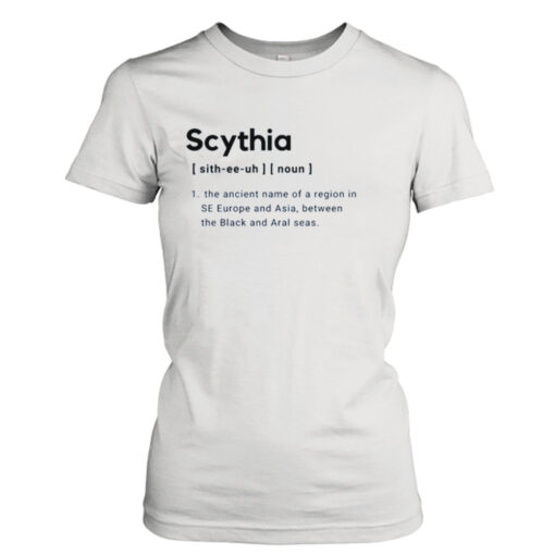 Aesthetic Word Scythia Definition shirt T-Shirt Hoodie