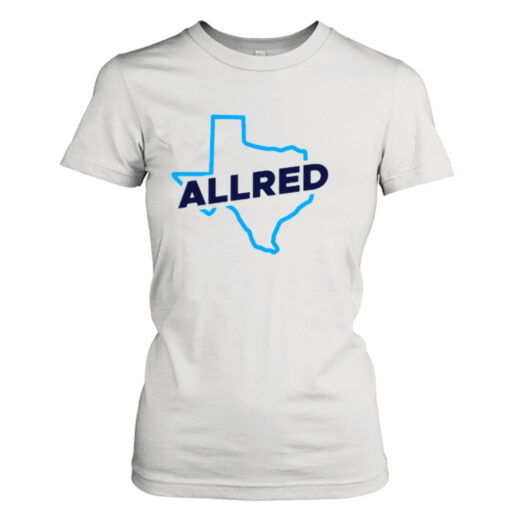 Allred Texas shirt T-Shirt Hoodie